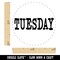 Tuesday Text Self-Inking Rubber Stamp for Stamping Crafting Planners